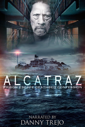 Alcatraz Prison Escape: Deathbed Confession - Movie Poster (thumbnail)