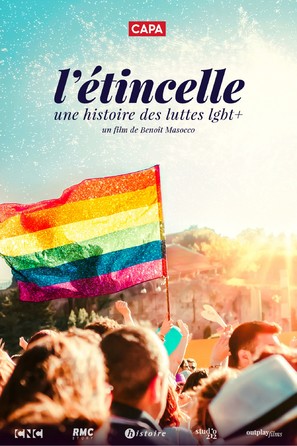 L&#039;&eacute;tincelle: Une histoire des luttes LGBT+ - French Movie Poster (thumbnail)