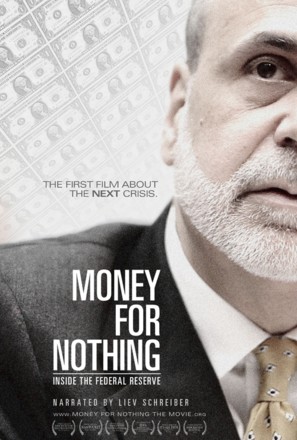 Money for Nothing: Inside the Federal Reserve - Movie Poster (thumbnail)