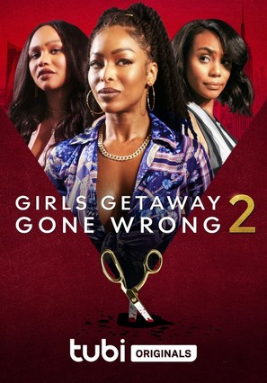Girls Getaway Gone Wrong 2 - Movie Poster (thumbnail)