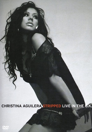 Christina Aguilera: Stripped Live in the UK - DVD movie cover (thumbnail)