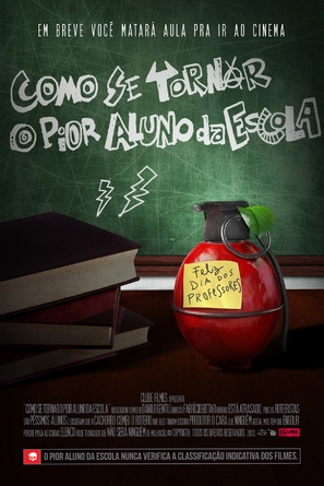 Como se Tornar o Pior Aluno da Escola - Brazilian Movie Poster (thumbnail)