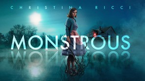 Monstrous - Movie Poster (thumbnail)