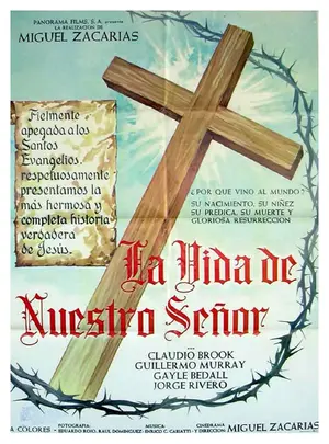 La vida de nuestro señor Jesucristo Poster