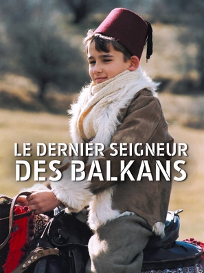Le dernier seigneur des Balkans - French Movie Cover (thumbnail)