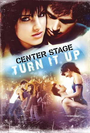 Center Stage: Turn It Up - Movie Poster (thumbnail)