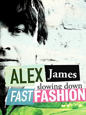 Alex James: Slowing Down Fast Fashion - French Movie Poster (thumbnail)