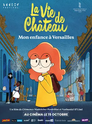 La vie de château - Mon enfance à Versailles Poster