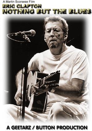 Eric Clapton: Nothing But the Blues: An &#039;In the Spotlight Special&#039; - Movie Cover (thumbnail)
