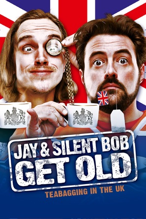 Jay and Silent Bob Get Old: Tea Bagging in the UK - poster (thumbnail)