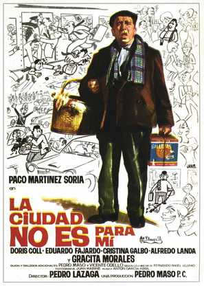 Ciudad no es para m&iacute;, La - Spanish Theatrical movie poster (thumbnail)