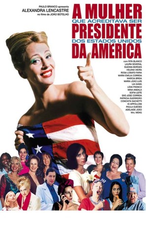 A Mulher que Acreditava Ser Presidente Dos EUA - Portuguese poster (thumbnail)