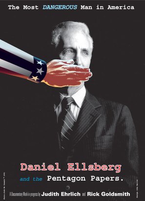 The Most Dangerous Man in America: Daniel Ellsberg and the Pentagon Papers - Movie Poster (thumbnail)