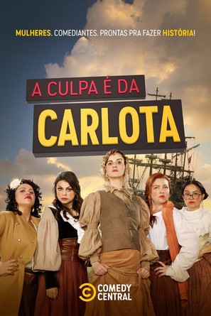 &quot;A Culpa &Eacute; Da Carlota&quot; - Brazilian Movie Poster (thumbnail)