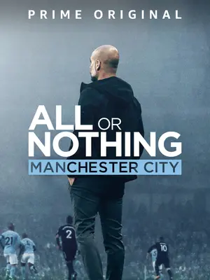 "All or Nothing: Manchester City" Poster