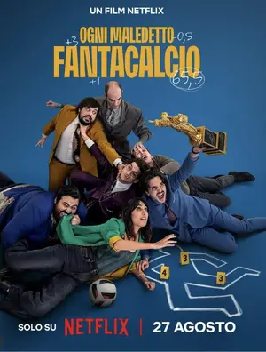 Ogni Maledetto Fantacalcio Poster
