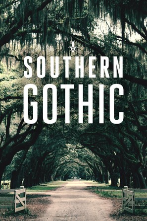 &quot;Southern Gothic&quot; - Movie Cover (thumbnail)