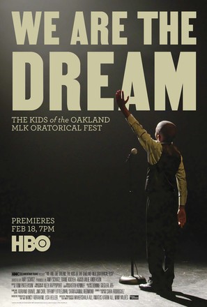 We Are the Dream: The Kids of the Oakland MLK Oratorical Fest - Movie Poster (thumbnail)