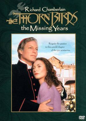 The Thorn Birds: The Missing Years - DVD movie cover (thumbnail)