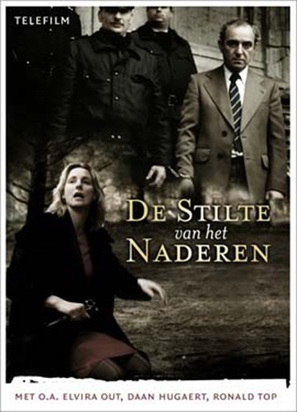 De stilte van het naderen - Dutch Movie Poster (thumbnail)