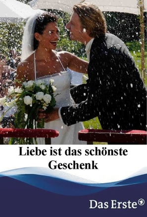 Liebe ist das sch&ouml;nste Geschenk - German Movie Cover (thumbnail)