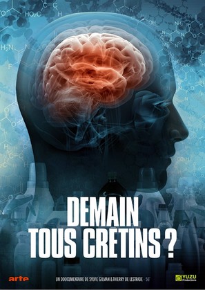 Demain, tous cr&eacute;tins? - French DVD movie cover (thumbnail)