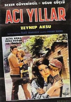 Aci yillar - Turkish Movie Poster (thumbnail)