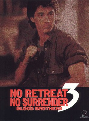 No Retreat, No Surrender 3: Blood Brothers - Movie Poster (thumbnail)