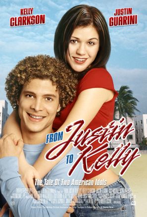 From Justin to Kelly - Movie Poster (thumbnail)