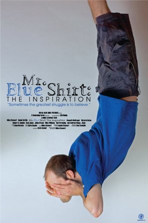 Mr. Blue Shirt: The Inspiration - Movie Poster (thumbnail)