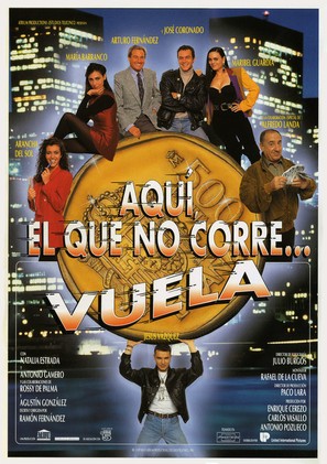Aqu&iacute;, el que no corre... vuela - Spanish Movie Poster (thumbnail)