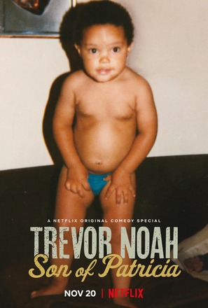 Trevor Noah: Son of Patricia