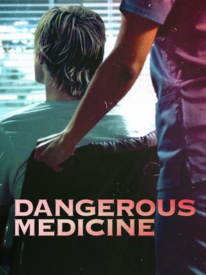 Dangerous Medicine - Movie Poster (thumbnail)