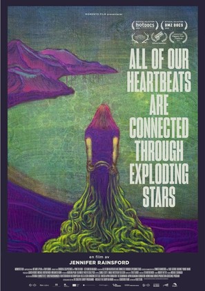 All of Our Heartbeats Are Connected Through Exploding Stars - Swedish Movie Poster (thumbnail)