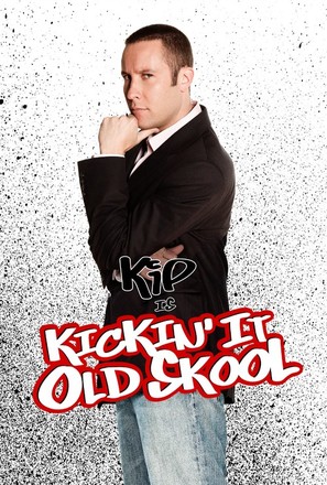 Kickin It Old Skool - poster (thumbnail)