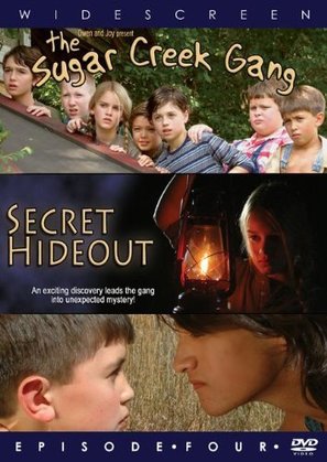 Sugar Creek Gang: Secret Hideout - DVD movie cover (thumbnail)