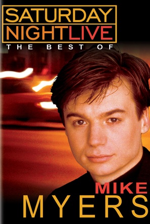 Saturday Night Live: The Best of Mike Myers - DVD movie cover (thumbnail)