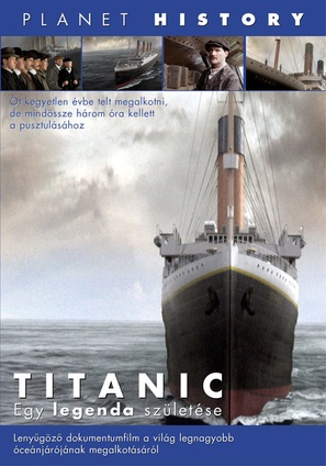 Titanic: Birth of a Legend - Hungarian DVD movie cover (thumbnail)