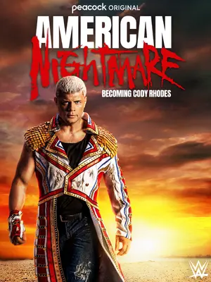 American Nightmare: Becoming Cody Rhodes Poster