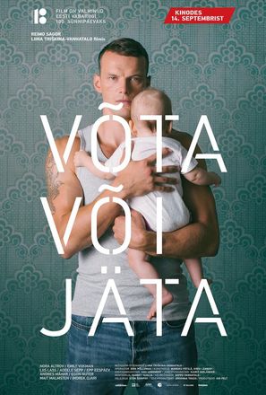 V&otilde;ta v&otilde;i j&auml;ta - Estonian Movie Poster (thumbnail)