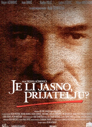 Je li jasno prijatelju? - Croatian Movie Poster (thumbnail)
