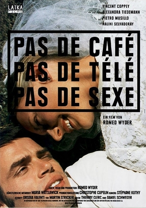 Pas de caf&eacute;, pas de t&eacute;l&eacute;, pas de sexe - German Movie Poster (thumbnail)