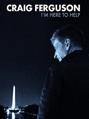 Craig Ferguson: I&#039;m Here to Help - Movie Poster (thumbnail)
