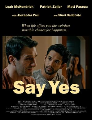 Say Yes - Movie Poster (thumbnail)