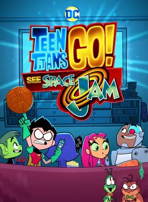 Teen Titans Go! See Space Jam Cover