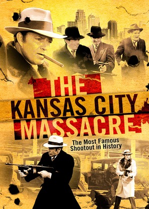 The Kansas City Massacre - Movie Cover (thumbnail)
