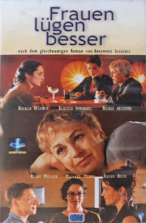 Frauen l&uuml;gen besser - German Movie Cover (thumbnail)