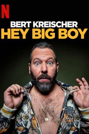 Bert Kreischer: Hey Big Boy - Movie Poster (thumbnail)