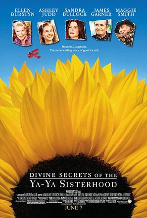 Divine Secrets of the Ya-Ya Sisterhood - Movie Poster (thumbnail)