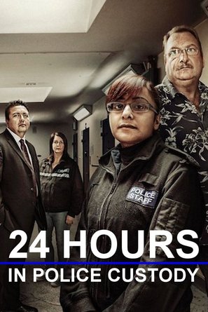 &quot;24 Hours in Police Custody&quot; - British Video on demand movie cover (thumbnail)